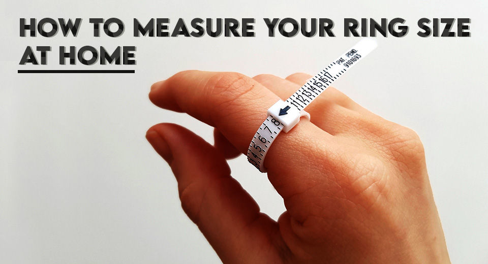 How To Measure Your Ring Size At Home
