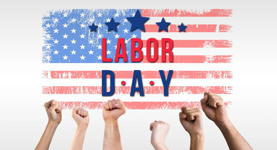 What is Labor Day and why is it celebrated?