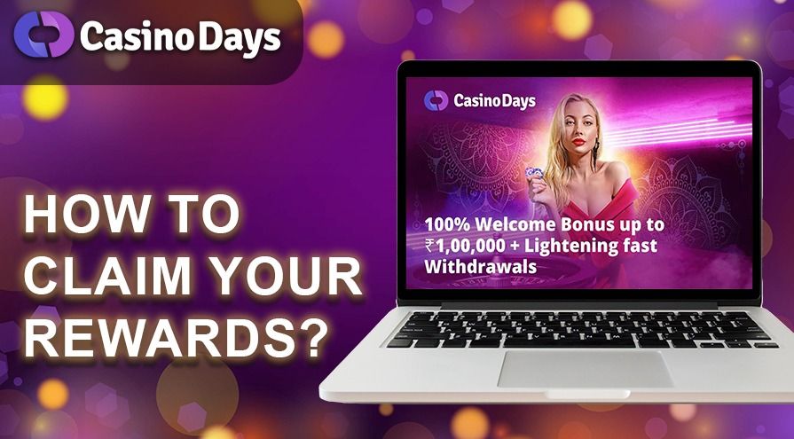 How to Redeem Casino Days Bonuses?