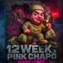 12 WEEK x PINK CHAPO  LSO⛽🙏 by TERPY VIBES 💯