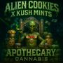  ALIEN COOKIES x KUSH MINTS 🔥⛽️🍪by APOTHECARY CANNABIS😎