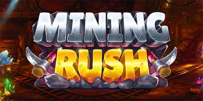 Jackpot Tanpa Henti Di Slot Mining Rush700 