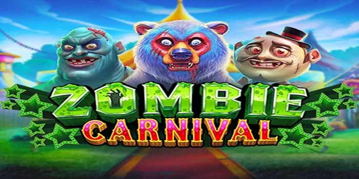Sensasi Jackpot Horor Di Slot Zombie Carnival700 