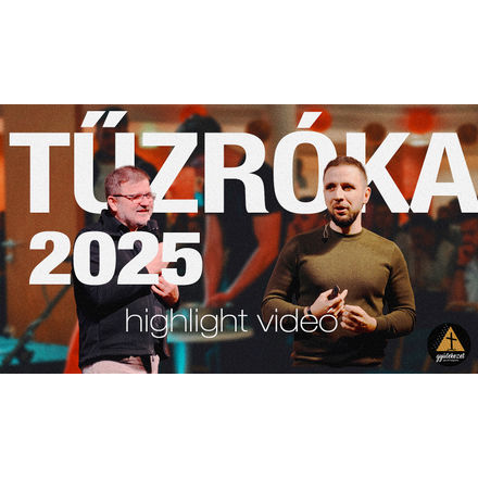 Tűzróka 2025 highlight videó