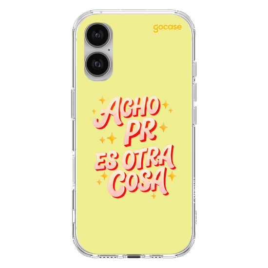 Capinha para celular  Acho Pr Es Otra Cosa