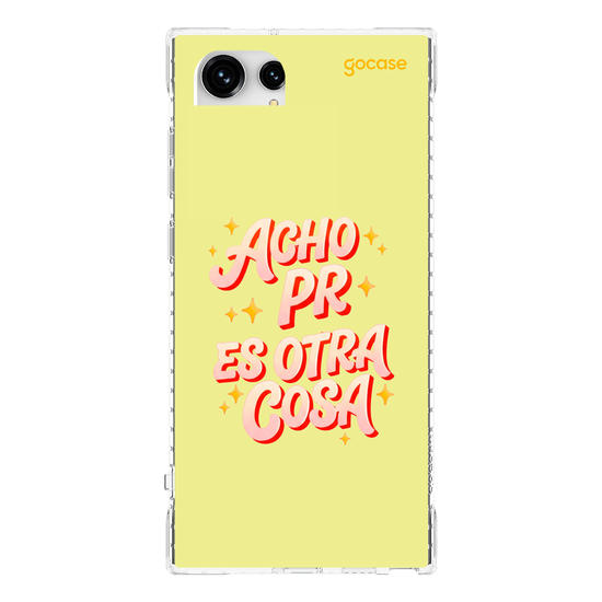Capinha para celular  Acho Pr Es Otra Cosa
