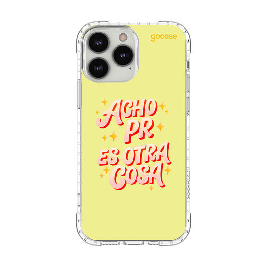 Capinha para celular  Acho Pr Es Otra Cosa