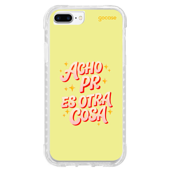 Capinha para celular  Acho Pr Es Otra Cosa