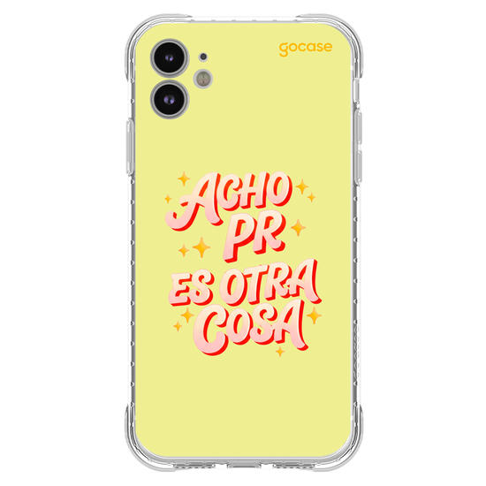Capinha para celular  Acho Pr Es Otra Cosa