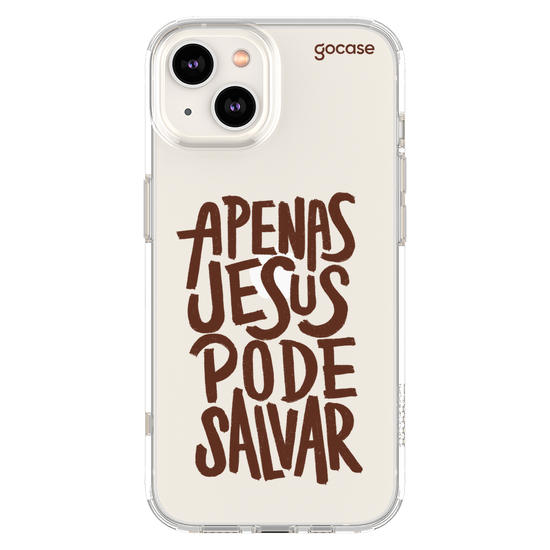 Capinha para celular  Apenas Jesus Pode Salvar