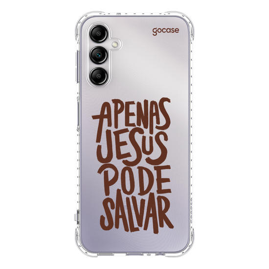 Capinha para celular  Apenas Jesus Pode Salvar