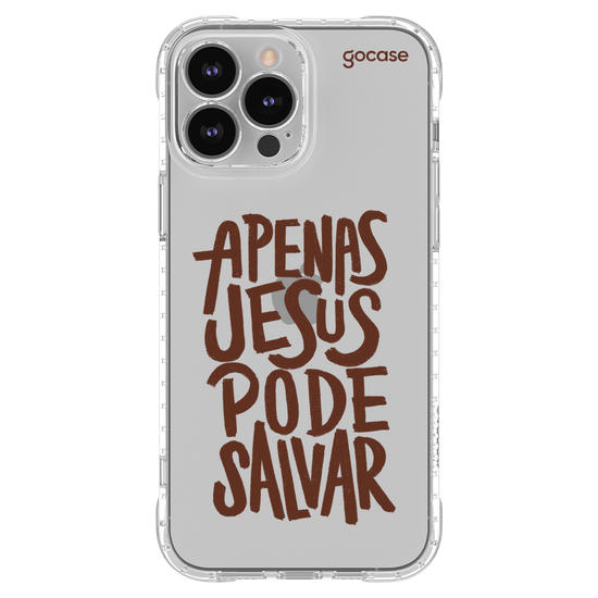 Capinha para celular  Apenas Jesus Pode Salvar