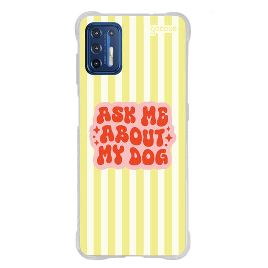 Capinha para celular  Ask Me About My Dog