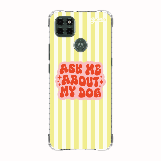 Capinha para celular  Ask Me About My Dog