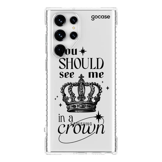 Capinha para celular  You Should See Me In a Crown