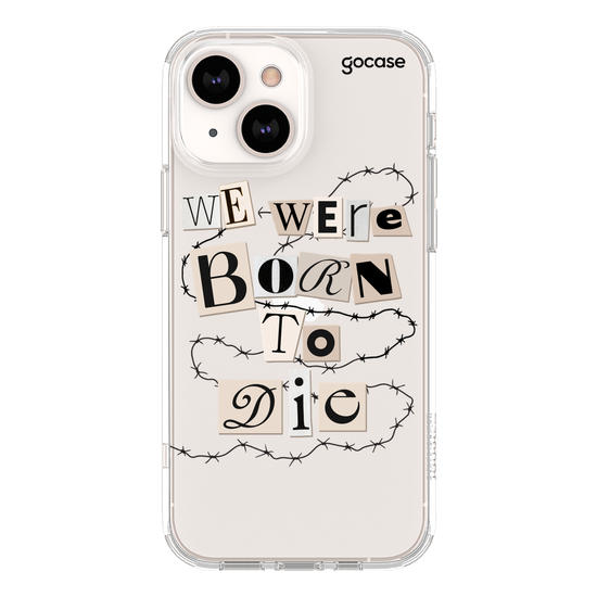 Born To Die 2 Phone Case