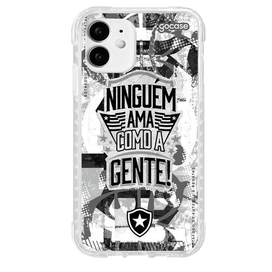 Capinha para celular  Botafogo - Ninguém Ama Como a Gente