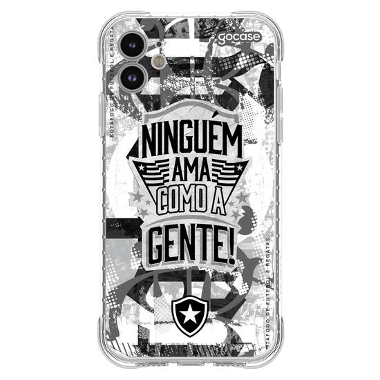 Capinha para celular  Botafogo - Ninguém Ama Como a Gente