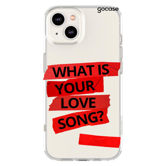 Capinha para celular  What Is Your Love Song