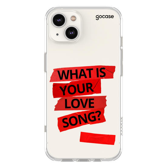 Capinha para celular  What Is Your Love Song