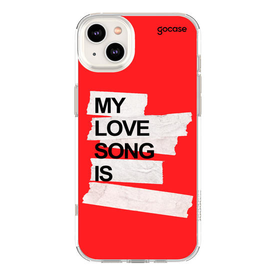 Capinha para celular  My Love Song Is...