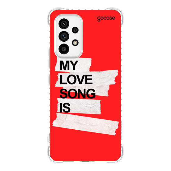 Capinha para celular  My Love Song Is...