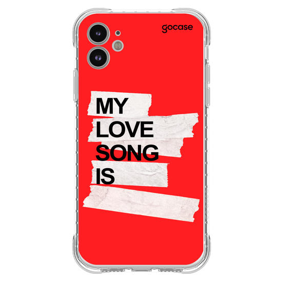 Capinha para celular  My Love Song Is...