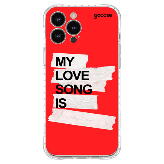 Capinha para celular  My Love Song Is...
