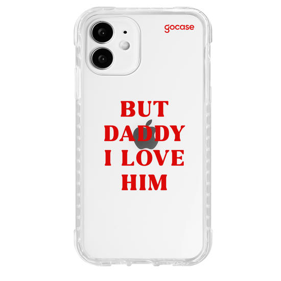Capinha para celular  But Daddy, I Love Him