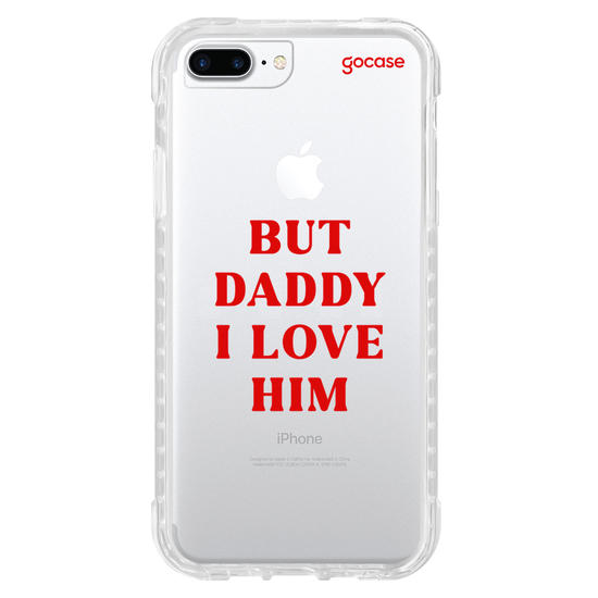 Capinha para celular  But Daddy, I Love Him
