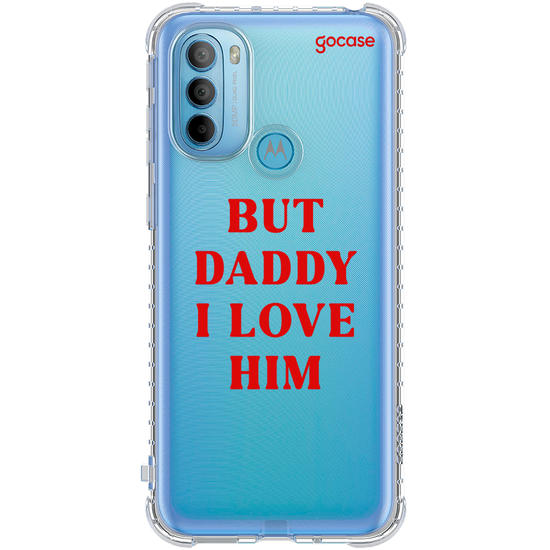 Capinha para celular  But Daddy, I Love Him
