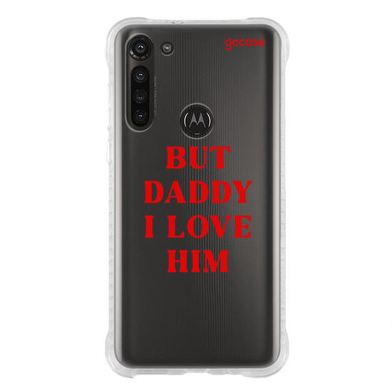 Capinha para celular  But Daddy, I Love Him