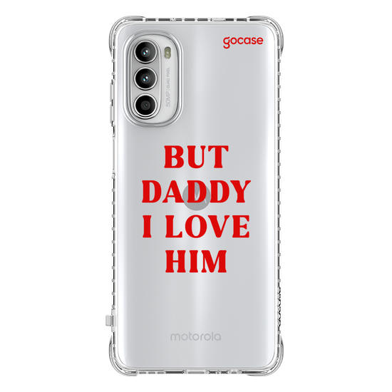 Capinha para celular  But Daddy, I Love Him