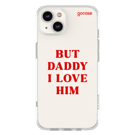  But Daddy, I Love Him