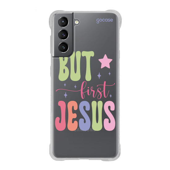 Capinha para celular  But First, Jesus