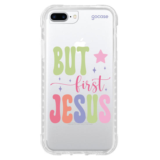 Capinha para celular  But First, Jesus
