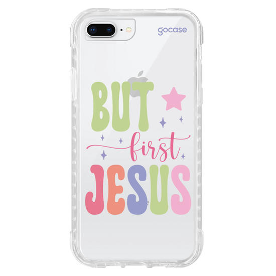 Capinha para celular  But First, Jesus