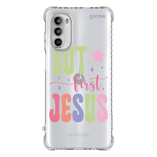 Capinha para celular  But First, Jesus