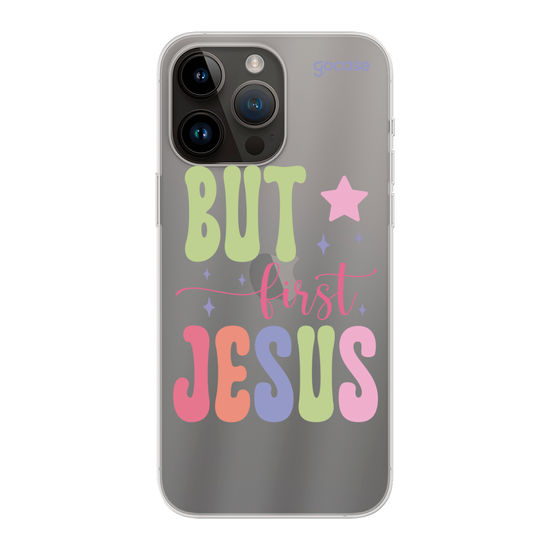 But First, Jesus Phone Case