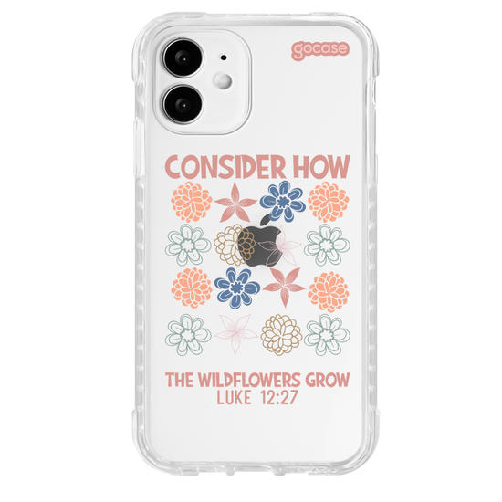 Capinha para celular  Consider How The Wildflowers Grow - Luke 12:27