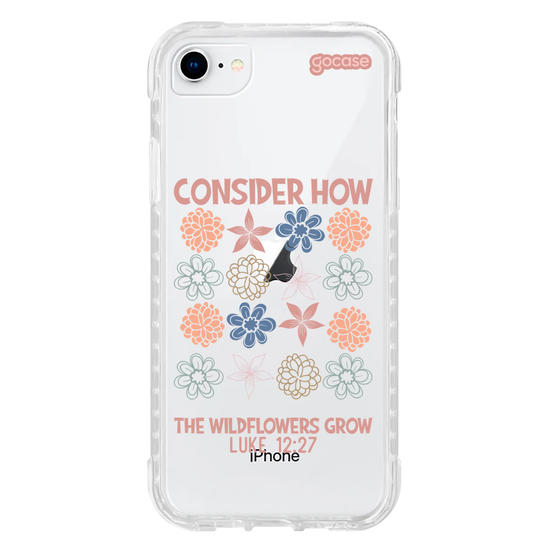 Capinha para celular  Consider How The Wildflowers Grow - Luke 12:27