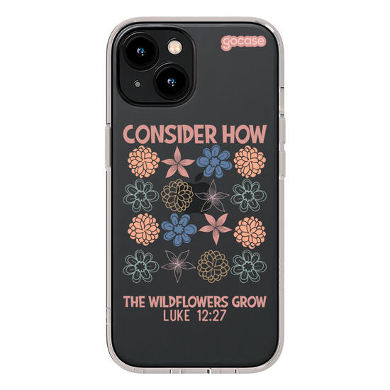 Capinha para celular  Consider How The Wildflowers Grow - Luke 12:27