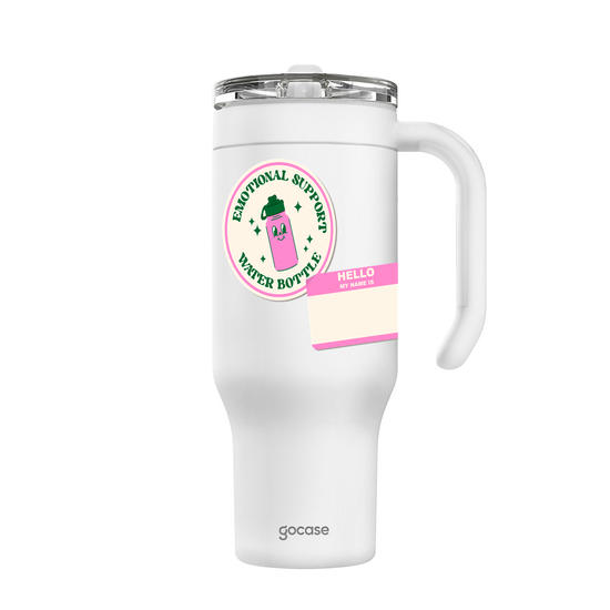 Copo Térmico Life + Ebook - Emotional Support Water Bottle Sticker