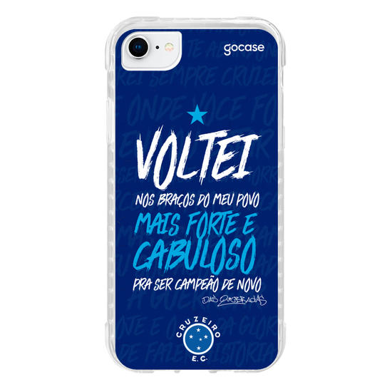 Capinha para celular Cruzeiro - Voltei Nos Braços do Meu Povo