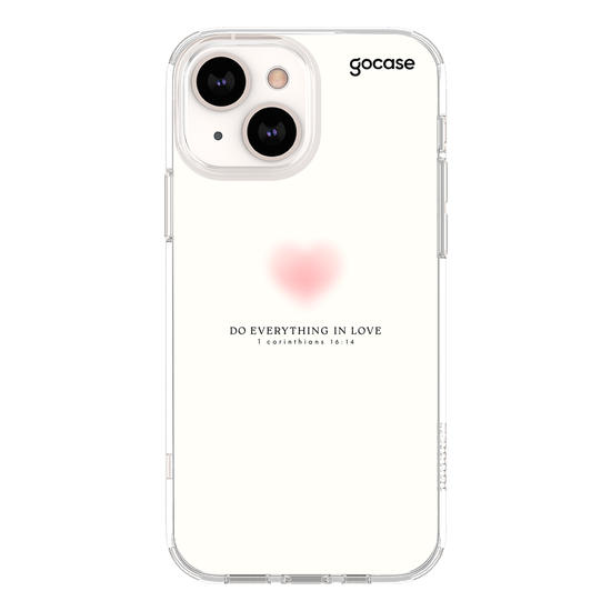 Capinha para celular Do Everything In Love - 1 Corinthians 16:14