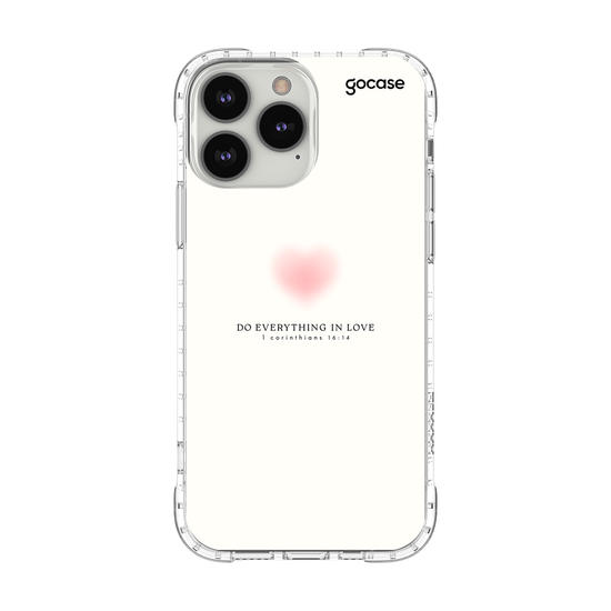 Capinha para celular  Do Everything In Love - 1 Corinthians 16:14