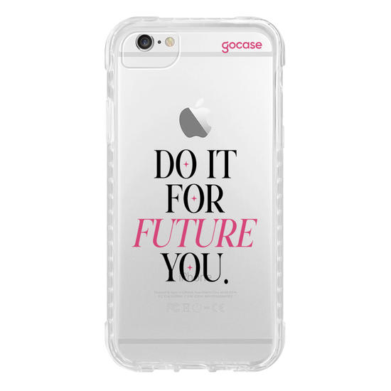 Capinha para celular  Do It For Future You