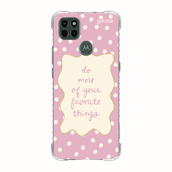 Capinha para celular  Do More Favorite Things