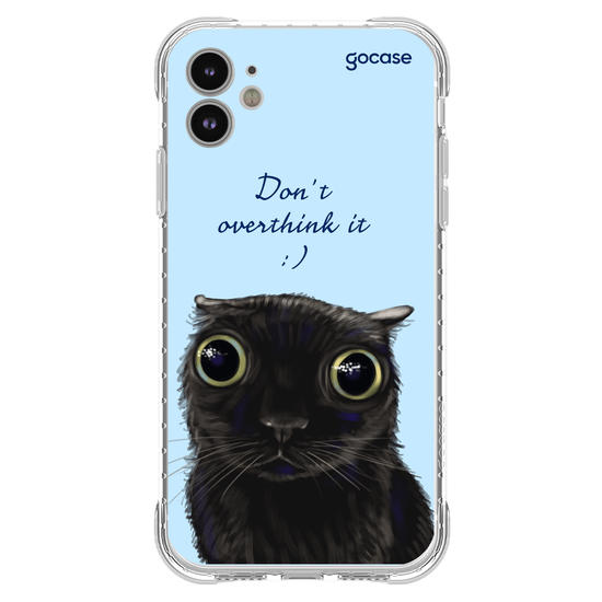 Capinha para celular  Don't Overthink It.