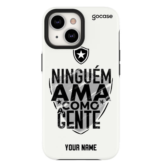 Duo P&B - Botafogo - Ninguém Ama como a Gente Phone Case